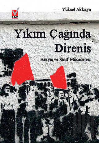 Yıkım Çağında Direniş | Kitap Ambarı