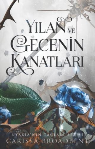 Yılan ve Gecenin Kanatları (Ciltli) | Kitap Ambarı