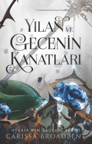 Yılan ve Gecenin Kanatları | Kitap Ambarı