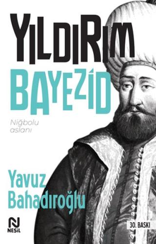 Yıldırım Bayezid | Kitap Ambarı