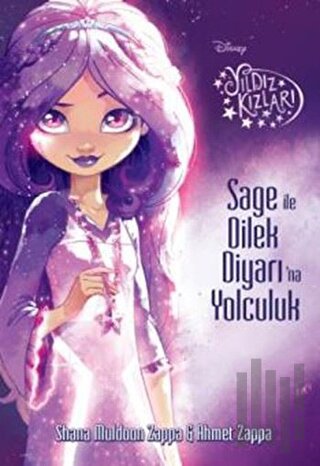 Yıldız Kızları - Sage ile Dilek Diyarı'na Yolculuk | Kitap Ambarı