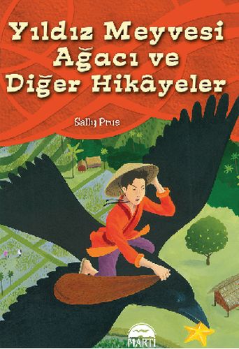 Yıldız Meyvesi Ağacı ve Diğer Öyküler | Kitap Ambarı