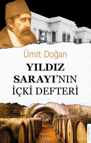 Yıldız Sarayı'nın İçki Defteri | Kitap Ambarı