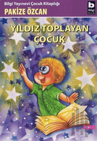 Yıldız Toplayan Çocuk | Kitap Ambarı