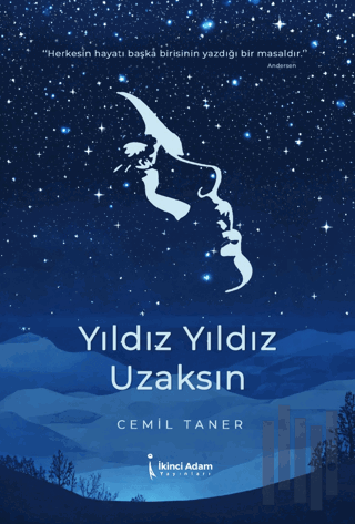 Yıldız Yıldız Uzaksın | Kitap Ambarı