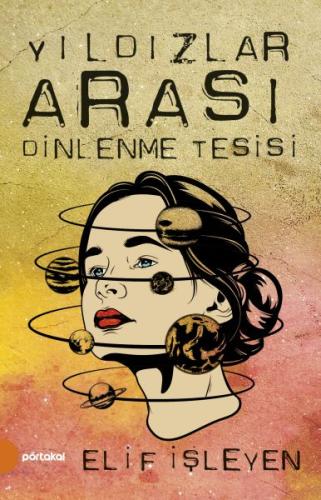 Yıldızlar Arası Dinlenme Tesisi | Kitap Ambarı