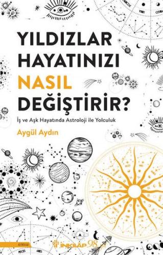 Yıldızlar Hayatınızı Nasıl Değiştirir? | Kitap Ambarı