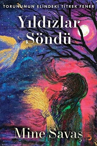 Yıldızlar Söndü | Kitap Ambarı