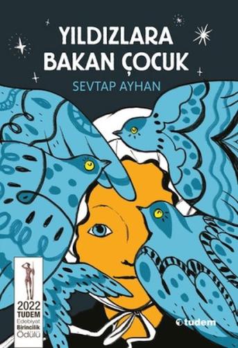 Yıldızlara Bakan Çocuk | Kitap Ambarı