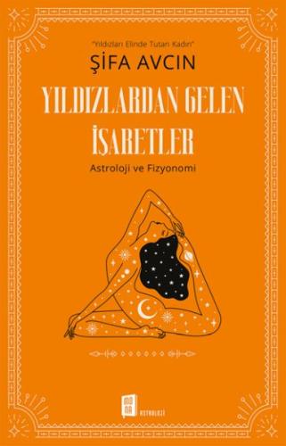 Yıldızlardan Gelen İşaretler | Kitap Ambarı