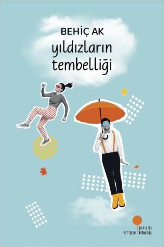 Yıldızların Tembelliği | Kitap Ambarı