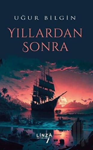 Yıllardan Sonra | Kitap Ambarı