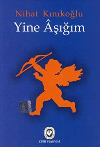 Yine Aşığım | Kitap Ambarı