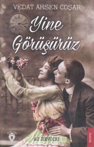 Yine Görüşürüz | Kitap Ambarı