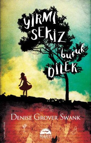 Yirmi Sekiz Buçuk Dilek | Kitap Ambarı