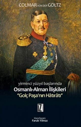 Yirminci Yüzyıl Başlarında Osmanlı-Alman İlişkileri | Kitap Ambarı