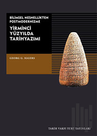 Yirminci Yüzyılda Tarihyazımı | Kitap Ambarı