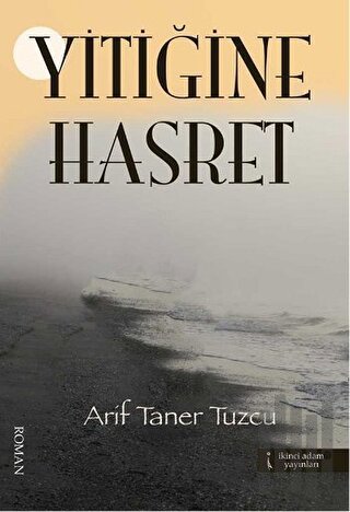 Yitiğine Hasret | Kitap Ambarı