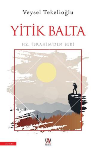 Yitik Balta | Kitap Ambarı