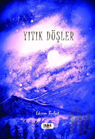 Yitik Düşler | Kitap Ambarı