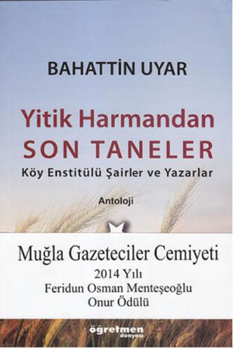 Yitik Harmandan Son Taneler | Kitap Ambarı