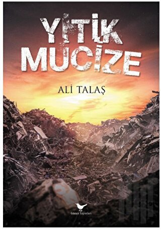 Yitik Mucize | Kitap Ambarı