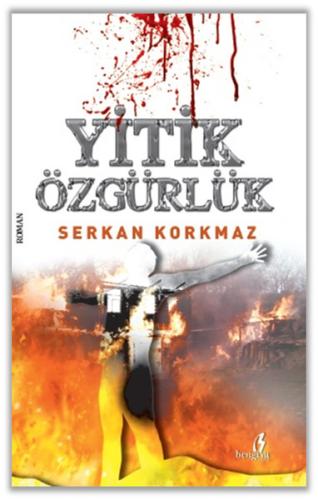 Yitik Özgürlük | Kitap Ambarı