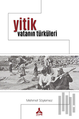 Yitik Vatanın Türküleri | Kitap Ambarı