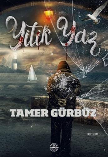 Yitik Yaz | Kitap Ambarı