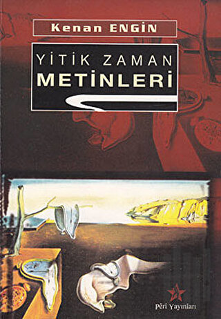 Yitik Zaman Metinleri | Kitap Ambarı