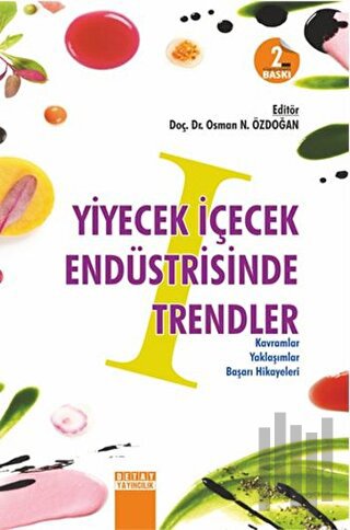 Yiyecek İçecek Endüstrisinde Trendler | Kitap Ambarı