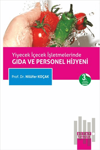 Yiyecek İçecek İşletmelerinde Gıda ve Personel Hijyeni | Kitap Ambarı