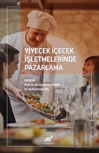 Yiyecek İçecek İşletmelerinde Pazarlama | Kitap Ambarı