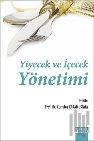 Yiyecek ve İçecek Yönetimi | Kitap Ambarı