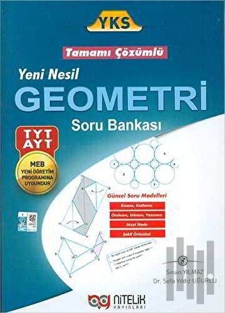 YKS TYT - AYT Yeni Nesil Geometri Tamamı Çözümlü Soru Bankası | Kitap 