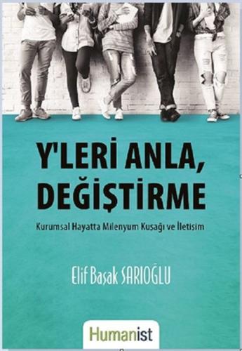 Y'leri Anla, Değiştirme | Kitap Ambarı