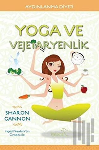 Yoga ve Vejetaryenlik | Kitap Ambarı