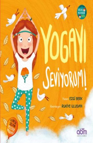 Yogayı Seviyorum! | Kitap Ambarı