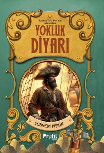 Yokluk Diyarı -Kaptan Pöti’nin Maceraları | Kitap Ambarı