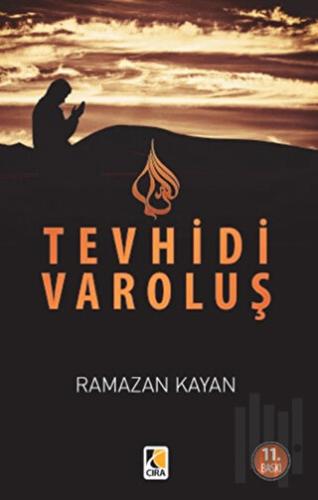 Yokoluşun Girdabında Tevhidi Varoluş | Kitap Ambarı