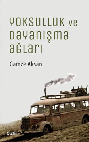 Yoksulluk ve Dayanışma Ağları | Kitap Ambarı