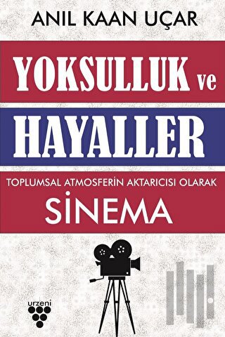 Yoksulluk ve Hayaller | Kitap Ambarı