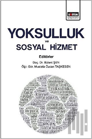 Yoksulluk ve Sosyal Hizmet | Kitap Ambarı