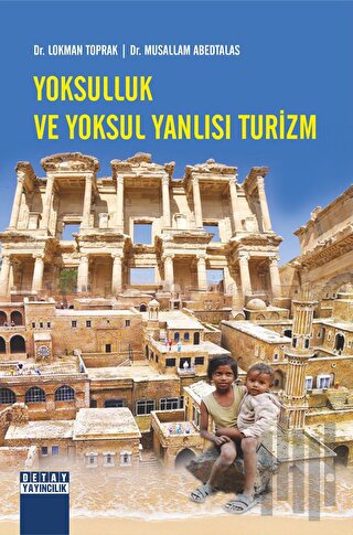 Yoksulluk Ve Yoksul Yanlısı Turizm | Kitap Ambarı