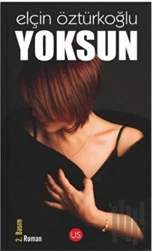 Yoksun | Kitap Ambarı