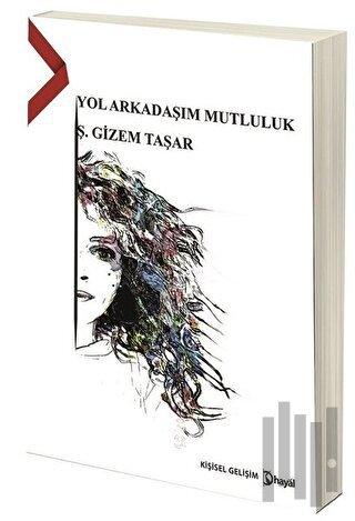 Yol Arkadaşım Mutluluk | Kitap Ambarı