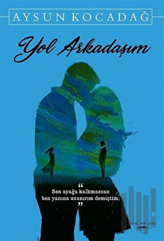 Yol Arkadaşım | Kitap Ambarı