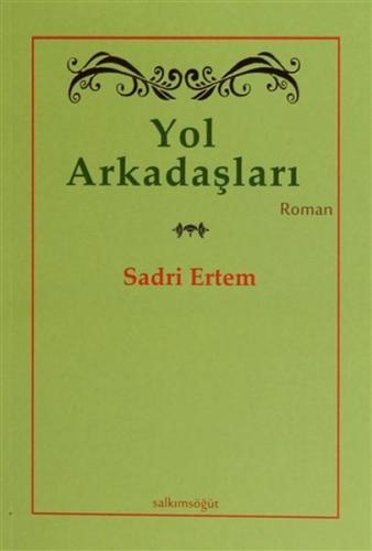 Yol Arkadaşları | Kitap Ambarı