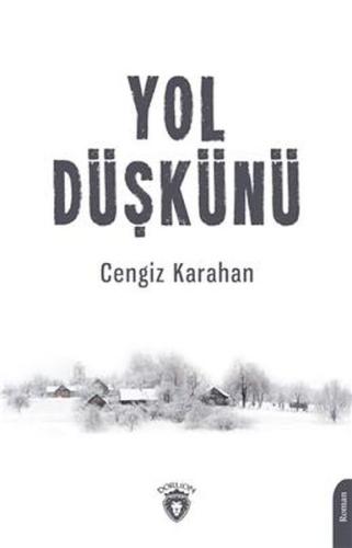 Yol Düşkünü | Kitap Ambarı