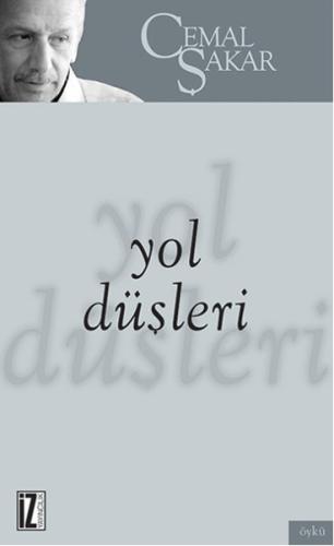 Yol Düşleri | Kitap Ambarı